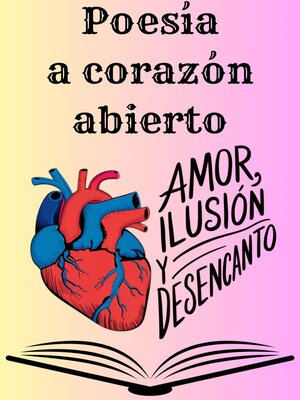 cover image of Poesía a corazón abierto